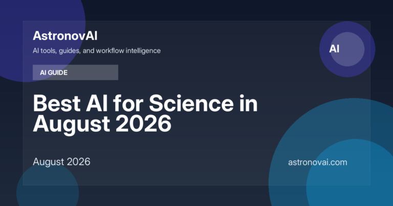 Best AI for Science in August 2026